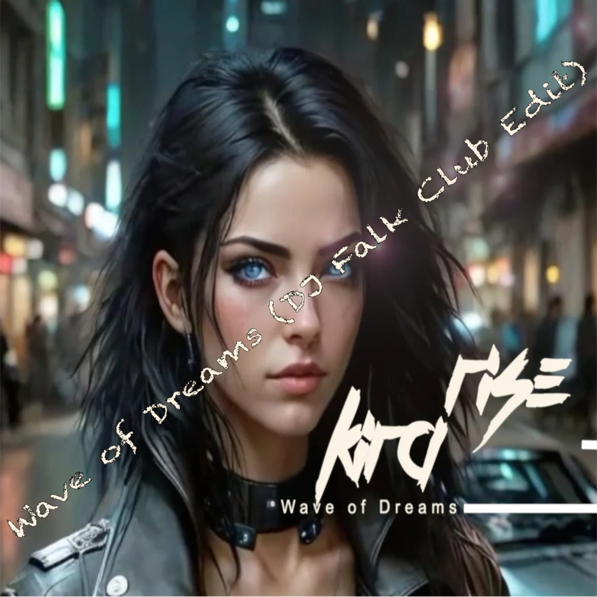 Kira Rise — Wave of Dreams — DJ Falk Edit